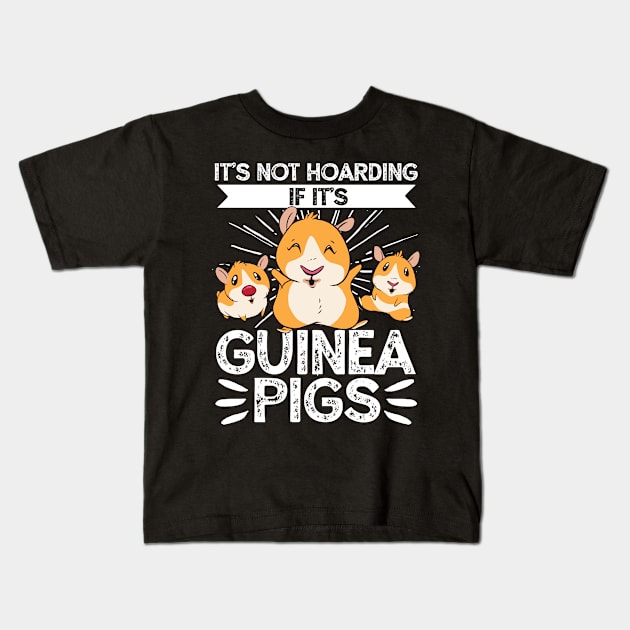 It's Not Hoarding If It's Guinea Pigs  Furry Potato  Pets Kids T-Shirt by Caskara